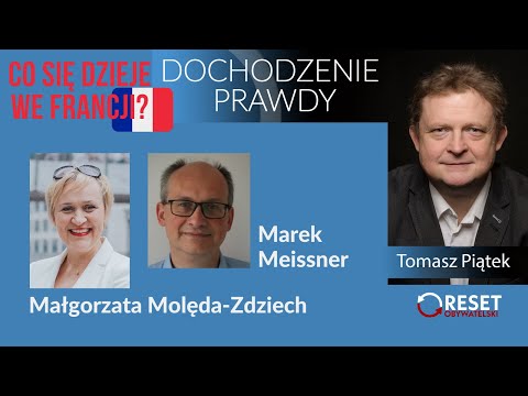                     Co się dzieje we Francji? Małgorzata Molęda-Zdziech Marek Meissner Tomasz Piątek #DochodzeniePrawdy
                              