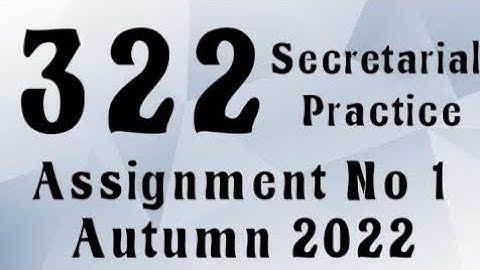AIOU Code 322 Solved Assignment No.1 Autumn 2022 #aiou #aiousolveassignments