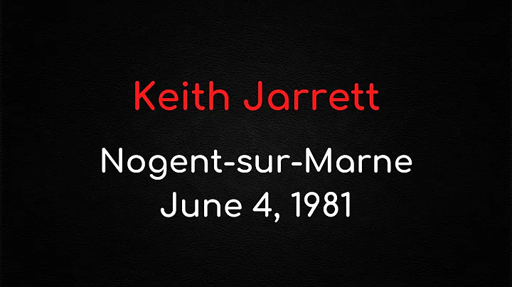 Keith Jarrett  Nogent-sur-Marne...  France, June 4...