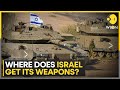 Israel-Hamas War: Who are Israel&#39;s main weapons suppliers? | Latest English News | WION