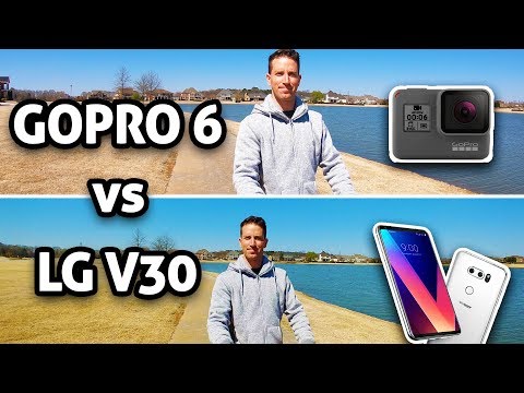 GoPro HERO 6 vs LG V30 Camera Test Comparison!! (4K)