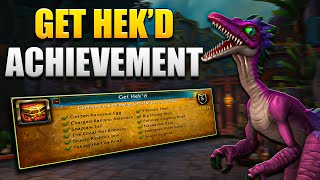 Get Hek'd Achievement Guide - Wow BFA Achievements