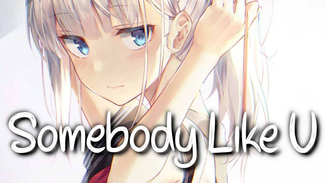 「Nightcore」 Somebody Like U - Alan Walker & Au/Ra ♡ (Lyrics)