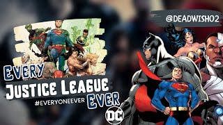 Every Justice League Member Ever | 1963 - 2022 | DC | Deadwish