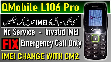 QMobile L106 Pro IMEI Change Code, Repair Qmobile L106 imei for No Service Searching Emergency Call