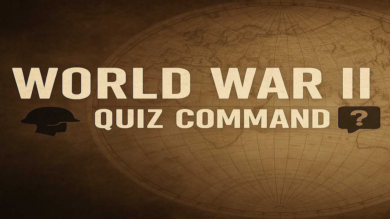 World War II Quiz Command  Number 10