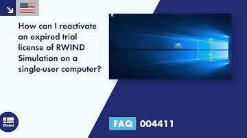 FAQ 004411 | How can I reactivate an expired trial license of RWIND Simulation on a single-user c...
