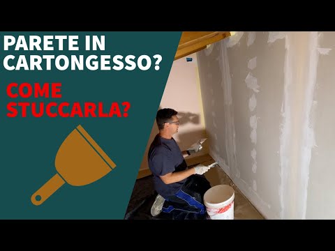 Come stuccare una parete in cartongesso