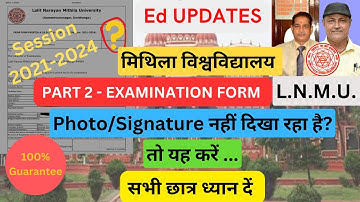 LNMU PART 2 EXAM FORM 2021-24| Exam Form Problem Solved   Ed UPDATES