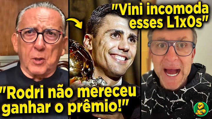 🔥🤬EITA! GALVÃO BUENO E NETO DETONAM RODRI E BOLA DE OURO 2024!