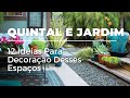 12 IDÉIAS PARA DECORAR QUINTAL E JARDIM, COM MUITAS INSPIRAÇÕES LINDAS!