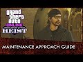 GTA Online Casino Heist Maintenance Approach Guide (No ...