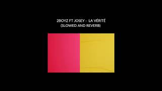 2Boyz ft Josey  - la vérité (slowed and reverb)
