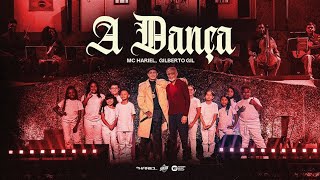 Mc hariel e gilberto gil - A Dança - Funk superação ( LETRA )