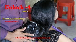 Unlock 4 || Short Story of A Hair Model || Providing Service | Part 2 |  Teaser