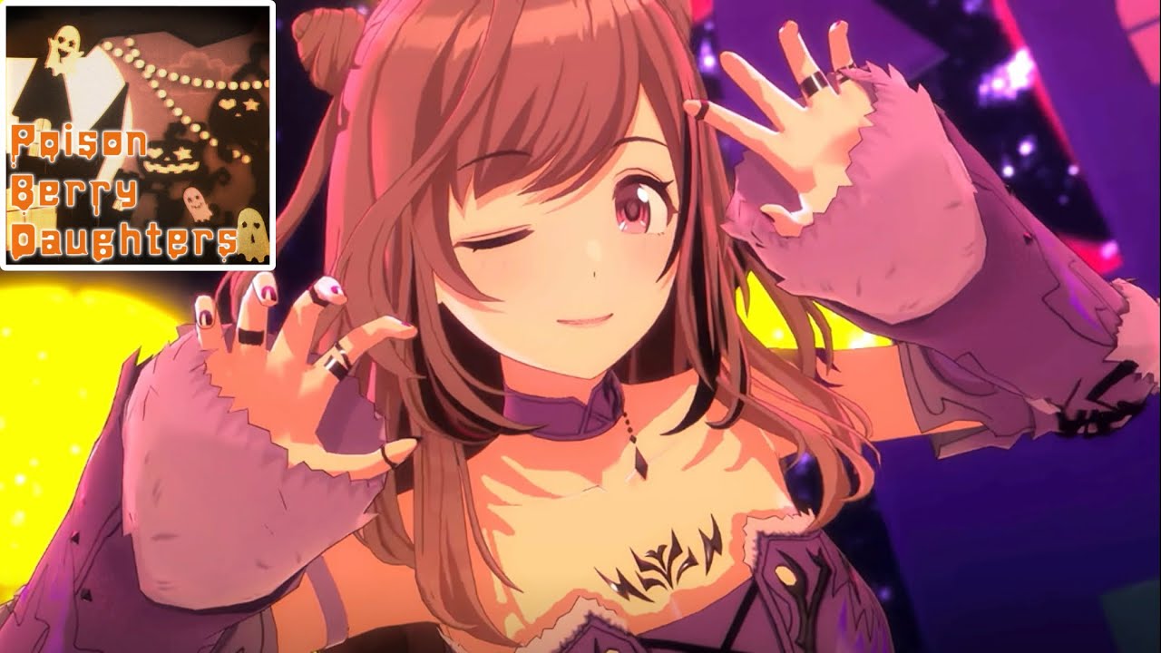 【ソニハ(Sonic Heart(and Signal))】Poison Berry Daughters【シャニソンMV】
