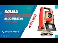 Kolida KTS 552-R15 Android Total Station Basic Function and Operation