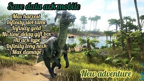 save data ark mobile new adventure infinity long neck | no delay gift box  | rew by apan dinoking