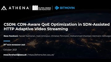 CSDN: CDN-Aware QoE Optimization in SDN-Assisted HTTP Adaptive Video Streaming