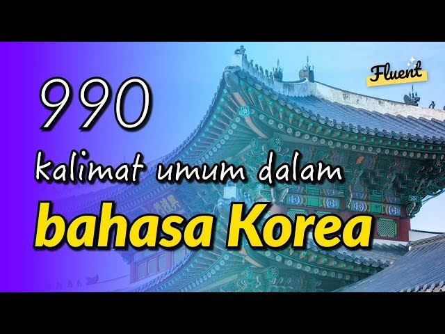 990 kalimat umum dalam bahasa Korea class=