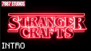 Stranger Crafts Serie Minecraft Intro Teaser - 7887 Studios