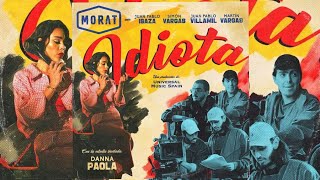 Morat, Danna Paola -Idiota