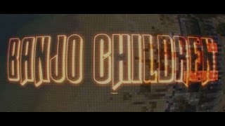 Bingo Staar - Banjo Children (Lyric Video)