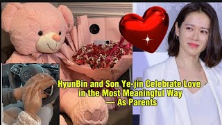 Just In Hyun Bin And Son Ye-Jin Celebrate Love In The Most Meaningful Way As Paren
