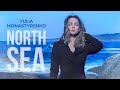 Yulia Monastyrenko North Sea Official Video 
