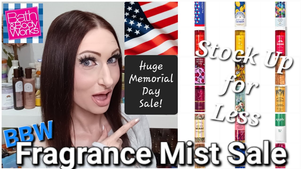 HUGE ️ Fragrance Mist Sale!🛍 | Memorial Day🇺🇲 at Bath & Body Works ...