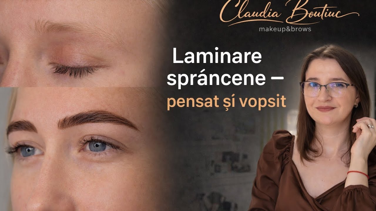 Laminare sprâncene | Pensat și vopsit