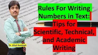 Rules For Writing Numbers in Text: Tips for Scientific, Technical, and Academic Writing