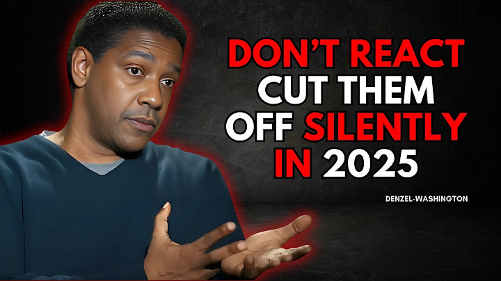 Don’t React – Cut Them Off Silently in 2025 - Denzel Washington Motivational speech
