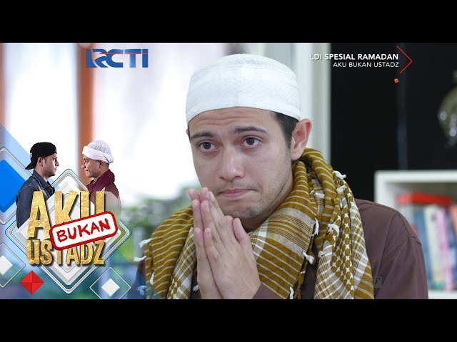 AKU BUKAN USTADZ - Inilah Titik Puncak Fahri Mundur Dari Managemen Ustadz Reyhan [5 Juni 2018] class=