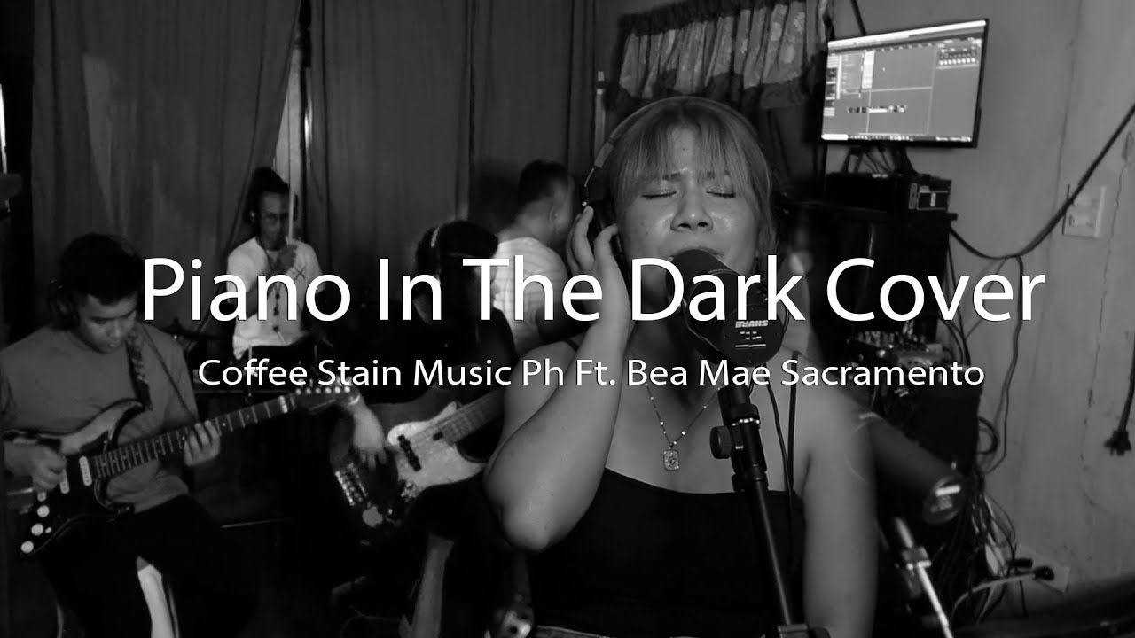Piano In The Dark Cover by Coffee Stain Band Ft. Bea Sacramento