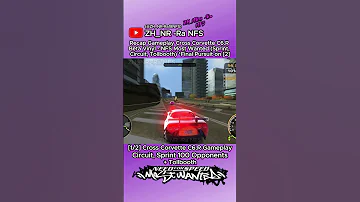 1 2 Recap Gameplay Cross Corvette C6 R Beta Vinyl NFS Most Wanted Sprint Circuit Tollbooth 
