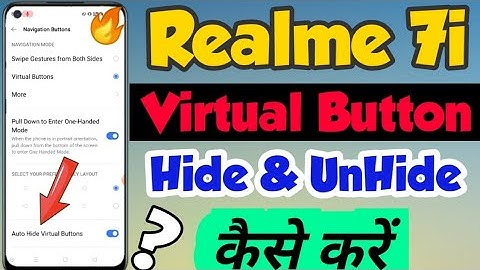 Realme 7i mein Virtual buttons ko Hide or UnHide kaise kare | hide virtual buttons in realme 7i