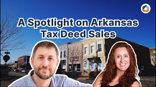 A Spotlight on Arkansas Tax Deed Sales