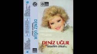 Deniz UĞUR   Nice Seneler Olmuş