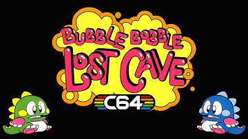 Bubble Bobble: Lost Cave is coming to the C64!