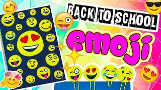 EMOJI DIY / СНОВА В ШКОЛУ 2017 / Канцелярия своими руками / BACK TO SCHOOL DIY