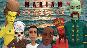 MARIAMU SEASON 1 B.