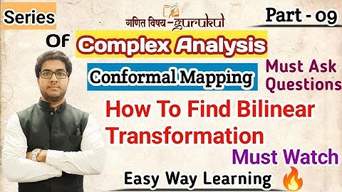 Examples Of Bilinear Transformation l Conformal Mapping l Complex Analysis