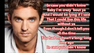 In case you didnt know lyrics Brett Young