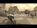 Sicilia, de Corleone a Scoglitti