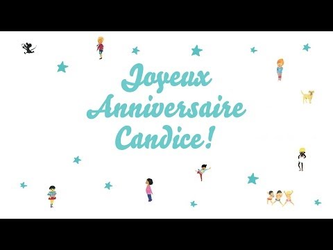 Joyeux Anniversaire Candice Joyeux Anniversaire Candice