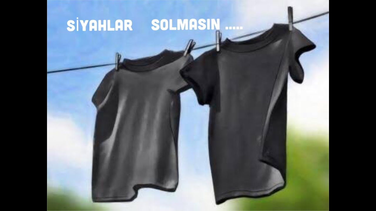 SİYAHLAR VE KOYU RENKLER BU YÖNTEMLERLE SOLMAYACAKLAR..