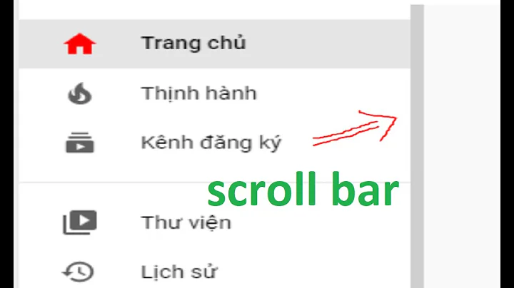 Thiết kế thanh cuộn (scroll bar) đẹp như youtube với HTML & CSS