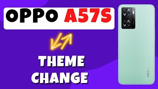 Oppo A57s Theme Change || Theme full setting || How to change theme / Set new theme {Latest} screenshot 2