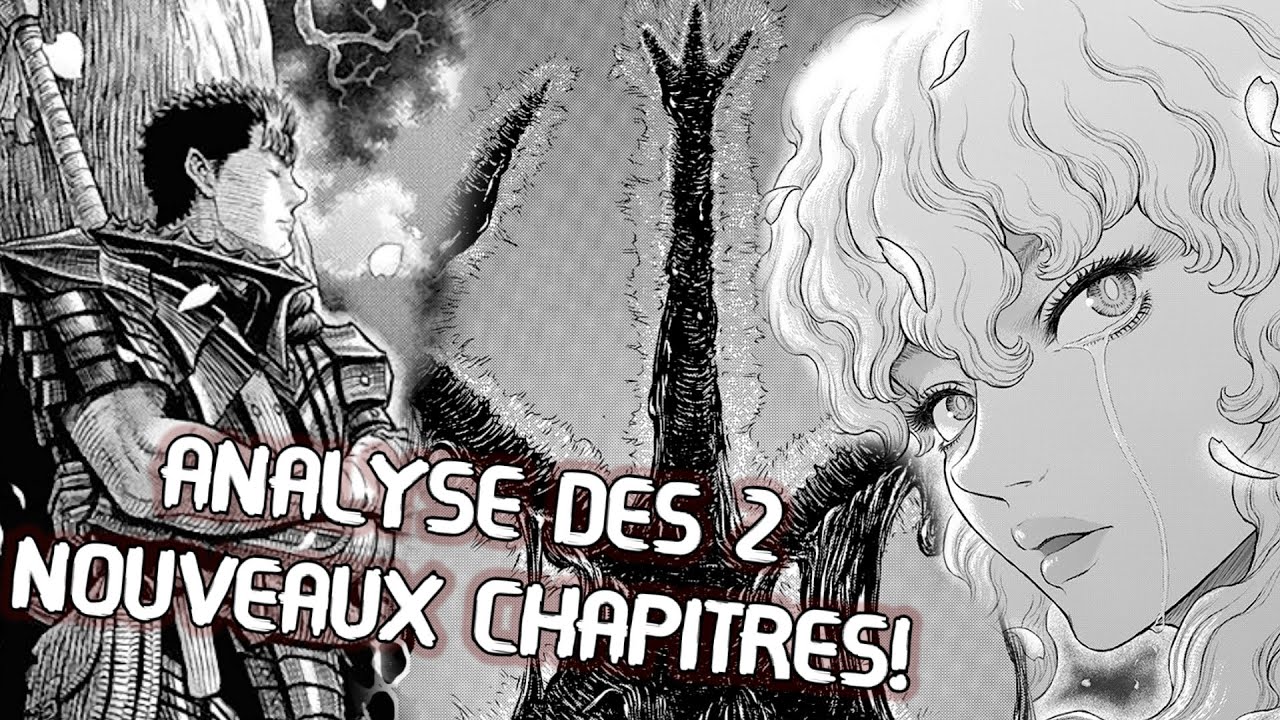 LE RETOUR EN FORCE DE BERSERK! ~ Théories, découverte et analyse des